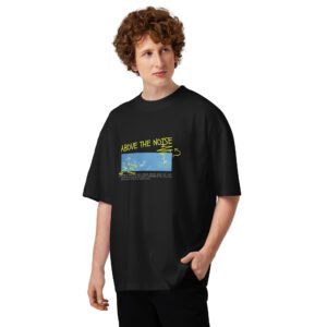 Above the Noise Unisex organic oversized high neck t-shirt